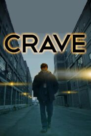 Crave 2013 on netflix