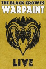 The Black Crowes – Warpaint Live 2008 on netflix