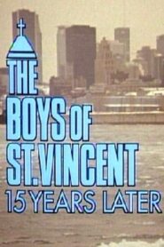 The Boys of St. Vincent: 15 Years Later 1992 on netflix