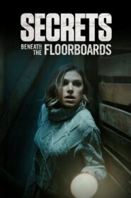 Secrets Beneath the Floorboards 2023 on netflix