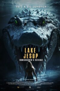 Lake Jesup: Bonecrusher’s Revenge 2024 on netflix