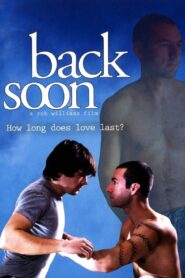 Back Soon 2007 on netflix