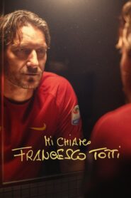 My Name Is Francesco Totti 2020 on netflix