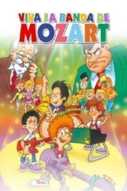 Viva la banda de Mozart 1997 on netflix