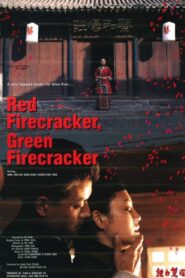 Red Firecracker, Green Firecracker 1994 on netflix