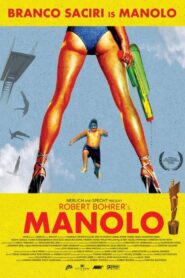Manolo 2010 on netflix