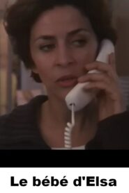 Le Bébé d’Elsa 1996 on netflix