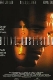 Blind Obsession 2001 on netflix