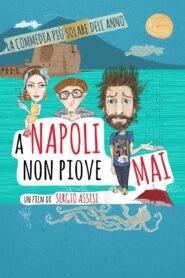 A Napoli non piove mai 2015 on netflix