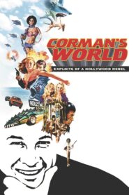Corman’s World 2011 on netflix