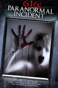 616: Paranormal Incident 2013 on netflix