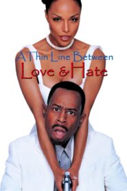A Thin Line Between Love and Hate 1996 on netflix
