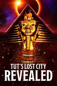 Tut’s Lost City Revealed 2022 on netflix