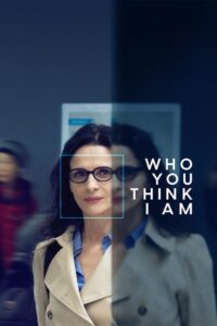 Who You Think I Am 2019 on netflix