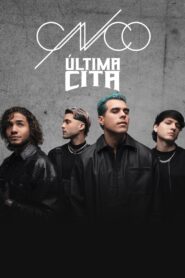 CNCO: Última cita 2023 on netflix