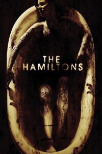 The Hamiltons 2006 on netflix