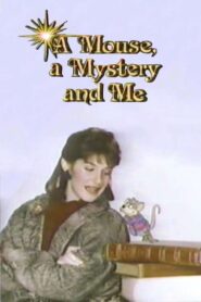 A Mouse, a Mystery and Me 1987 on netflix