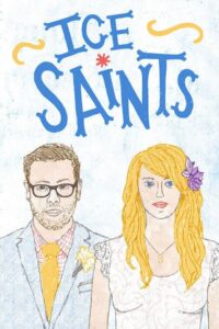 Ice Saints 2013 on netflix
