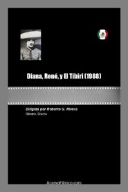 Diana, René y El Tíbiri 1988 on netflix