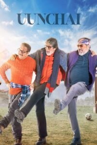 Uunchai 2022 on netflix