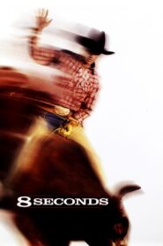 8 Seconds 1994 on netflix