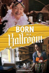 Born in a Ballroom 2019 on netflix
