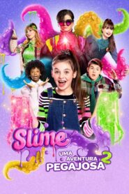The Even Bigger Slime Movie 2021 on netflix