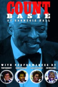 Count Basie At Carnegie Hall 1981 on netflix
