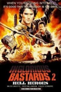 Inglorious Bastards 2: Hell’s Heroes 1987 on netflix