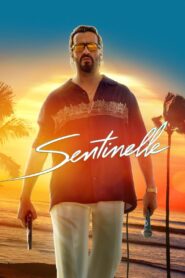 Sentinelle 2023 on netflix