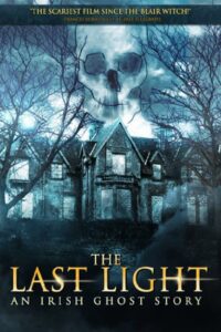 The Last Light: An Irish Ghost Story 2011 on netflix