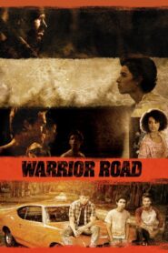 Warrior Road 2017 on netflix