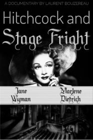 Hitchcock and ‘Stage Fright’ 2004 on netflix