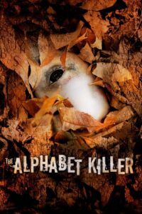 The Alphabet Killer 2008 on netflix