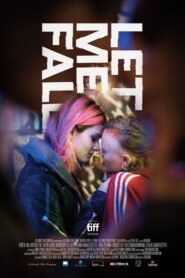 Let Me Fall 2018 on netflix