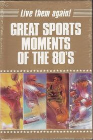 Great Sports Moments of the 80’s 1989 on netflix