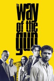 The Way of the Gun 2000 on netflix