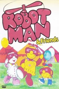 Robotman & Friends 1985 on netflix