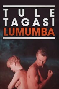 Come Back, Lumumba 1992 on netflix