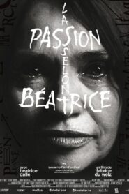The Passion According to Béatrice 2024 on netflix