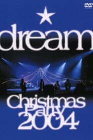 dream Christmas Party 2004 2004 on netflix