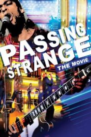 Passing Strange 2009 on netflix