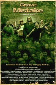 Grave Mistake 2008 on netflix