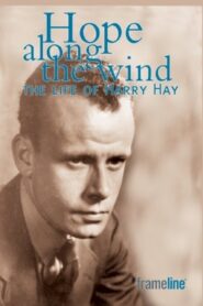 Hope Along the Wind: The Story of Harry Hay 2002 on netflix