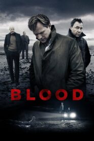 Blood 2012 on netflix