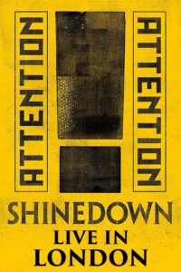 Shinedown: Live in London 2019 2020 on netflix