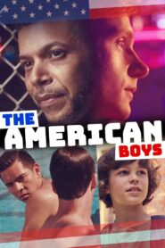 The American Boys 2020 on netflix
