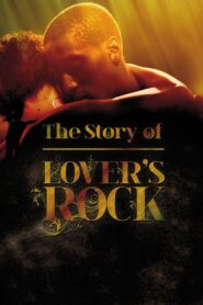 The Story of Lovers Rock 2011 on netflix