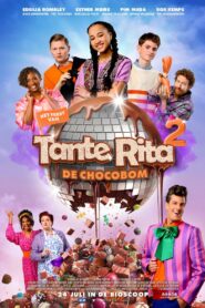 Het feest van tante Rita 2 – De chocobom 2024 on netflix