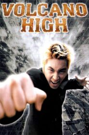 Volcano High 2001 on netflix